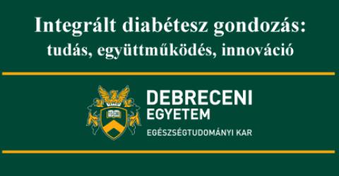  Integrált diabétesz gondozás: tudás, együttműködés, innováció